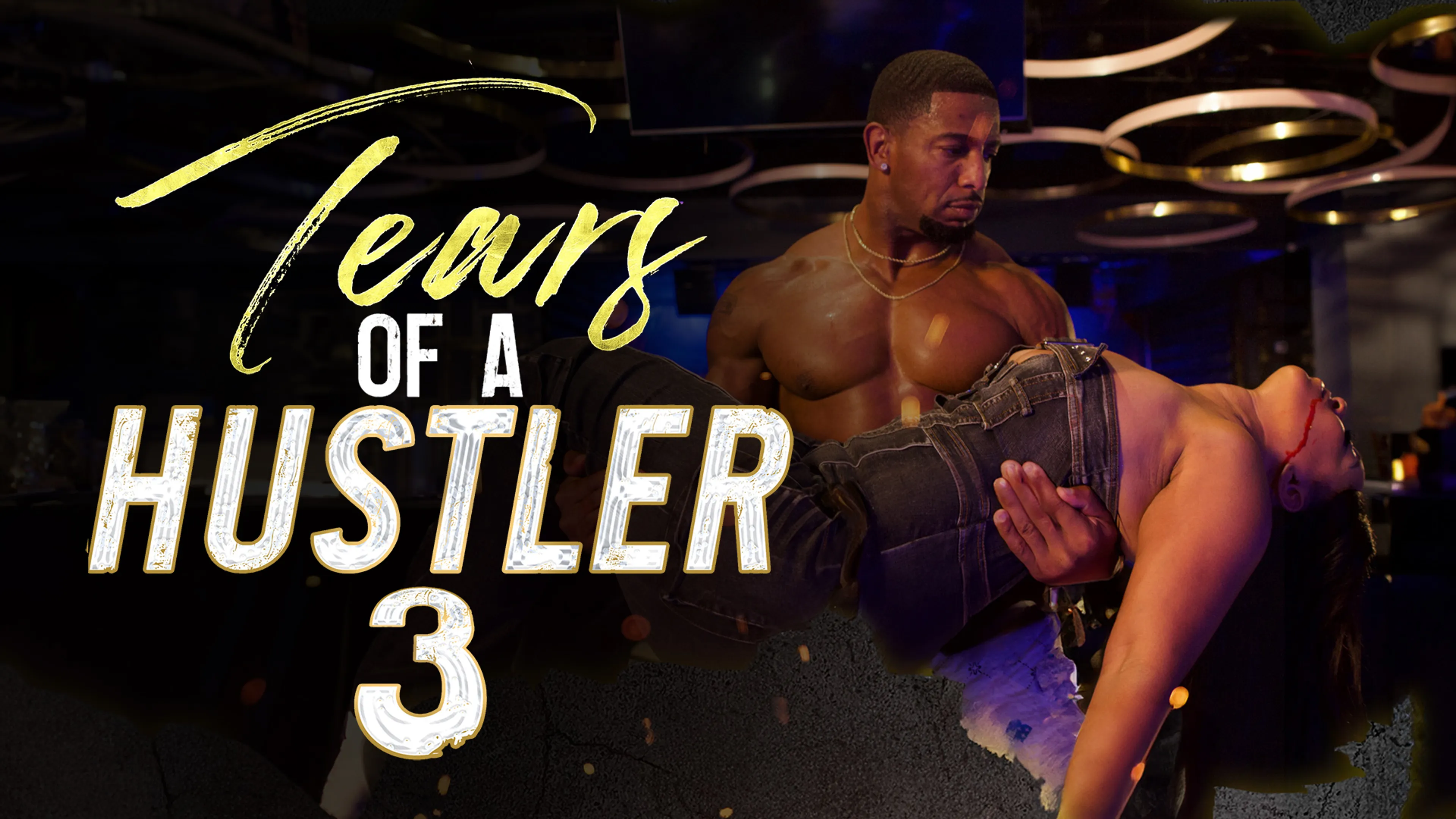 Tears Of A Hustler 3 poster